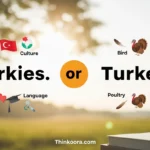 Turkies or Turkeys