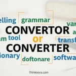 Convertor or Converter