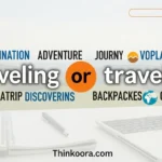 Traveling or Travelling